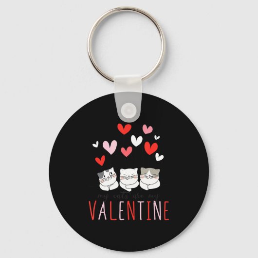 My Cats Are My Valentine Cat Valentines Day 3  Sleutelhanger (Voorkant)