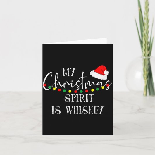 My Christmas Srit Is Whiskey Liquor Drinker Christ Kaart (Voorkant)