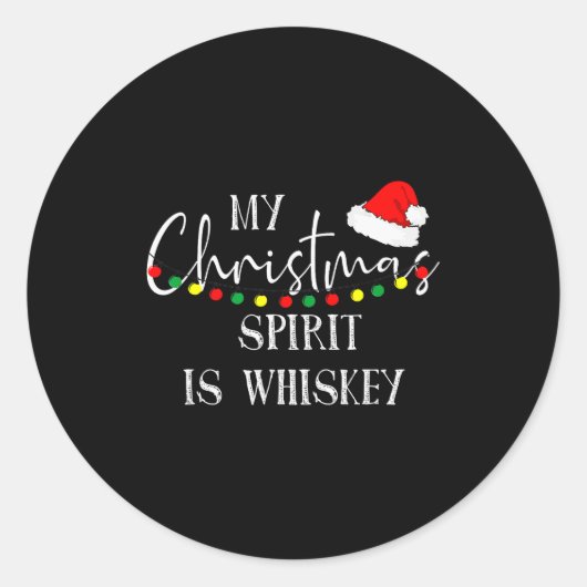 My Christmas Srit Is Whiskey Liquor Drinker Christ Ronde Sticker (Voorkant)