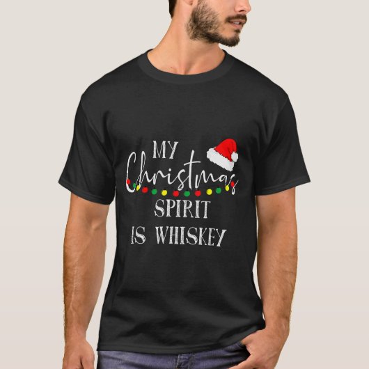 My Christmas Srit Is Whiskey Liquor Drinker Christ T-shirt (Voorkant)