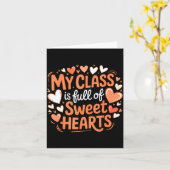 My Cl Full Of Sweet Hearts Valentine Teacher  Kaart (Gele Bloem)