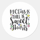 My Cl Is Full Of Sweet Heart Valentines Day Cu  Ronde Sticker (Voorkant)