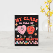My Cl Is Full Of Sweet Hearts Hipe Teacher Va  Kaart (Gele Bloem)