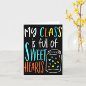 My Cl Is Full Of Sweet Hearts Teacher Valenti  Kaart (Gele Bloem)