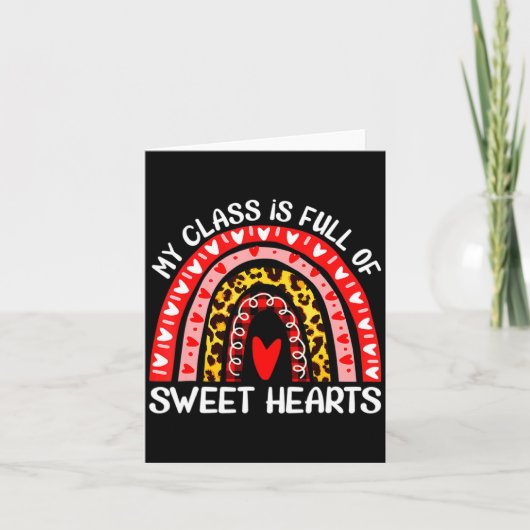 My Cl Is Full Of Sweet Hearts Teacher Valentine _1 Kaart (Voorkant)