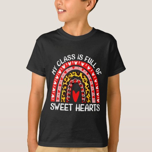 My Cl Is Full Of Sweet Hearts Teacher Valentine _1 T-shirt (Voorkant)