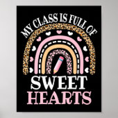 My Cl Is Full Of Sweet Hearts Valentines Day Te  Poster (Voorkant)