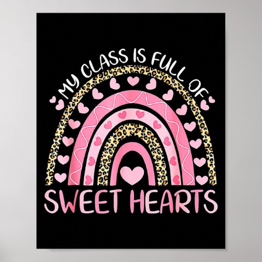 My Cl Is Full Of Sweethearts Rainbow Valentines  Poster (Voorkant)