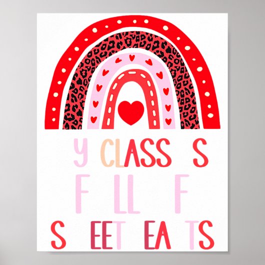My Cl Is Full Of Sweethearts Teacher Valentines  Poster (Voorkant)
