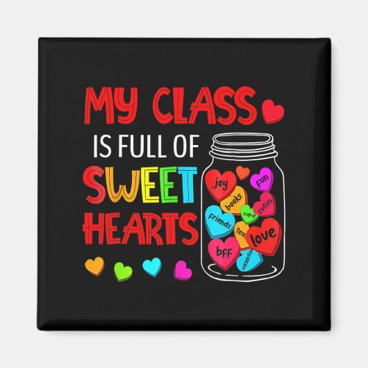 My Cl Is Full Of Sweethearts Valentines Day F Magneet (Voorkant)