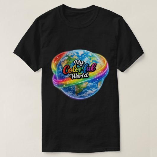 My Colorful World Rainbow Globe T-Shirt – Vibrant  (Design voorkant)