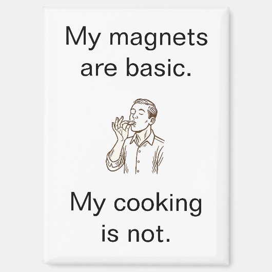 My Cooking is Not Basic Minimalist Refrigerator Magneet (Voorkant)
