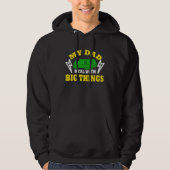 My Dad Deal With Big Things Garbage Truck Trash Tr Hoodie (Voorkant)
