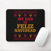 My Dad Is Feliz Navidead Ugly Sweater Christmas Fa Muismat (Met muis)