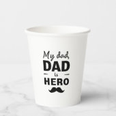 My Dad Is Hero - Bold Vaderdag Typography Papieren Bekers (Voorkant)