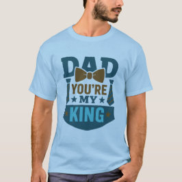 My Dad My King - Bowtie & Stropdas Design T-shirt