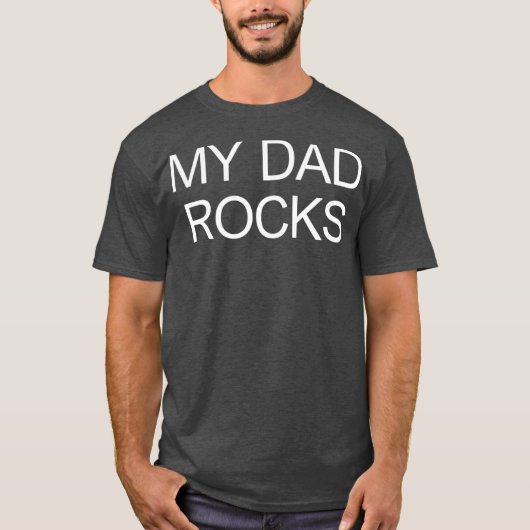 My Dad Rocks T-shirt (Voorkant)