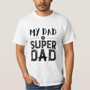 My dad super papa design t-shirt