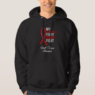 My Daughter's Fight is my Fight CHD Heart Disease Hoodie