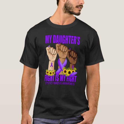 My Daughter's Fight Is My Fight Cystic Fibrosis Aw T-shirt (Voorkant)