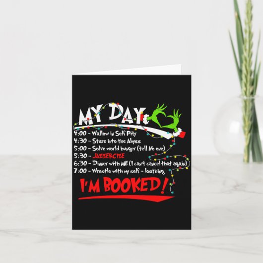 My Day I'm Booked Christmas Schedule Time  Kaart (Voorkant)