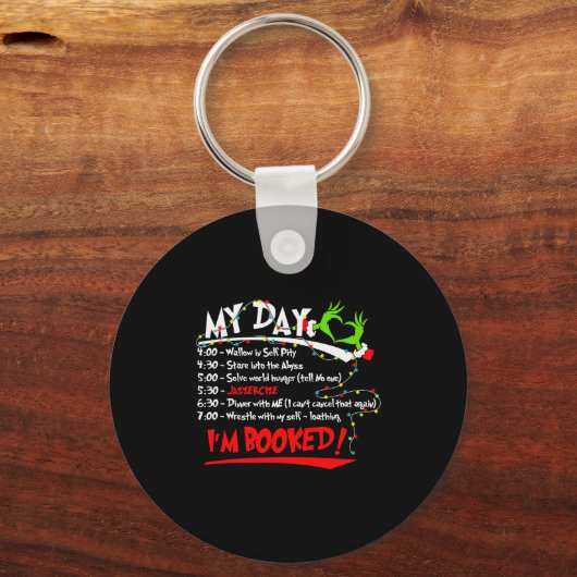 My Day I'm Booked Christmas Schedule Time  Sleutelhanger (Voorkant)