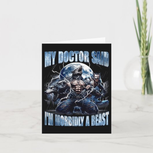 My Doctor Said I'm Morbidly A Cool Funny Werewolf  Kaart (Voorkant)