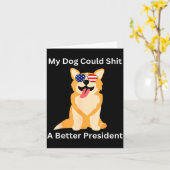 My Dog Could A Better President - Funny Anti Trump Kaart (Gele Bloem)