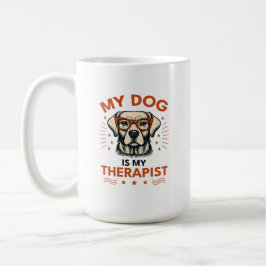 My dog is my therapist koffiemok