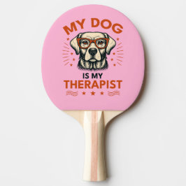 My dog is my therapist tafeltennisbatje