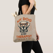 My dog is my therapist tote bag (Dichtbij)
