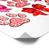My Dog Is My Valentine Coquette Bow Dog Paw Valent Poster (Hoek)