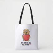 My Dog Is My Valentine | Cute Unisex Dog Lover Shi Tote Bag (Voorkant)