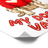 My Dog Is My Valentine Dalmatian Heart Gles Bow Do Poster (Hoek)