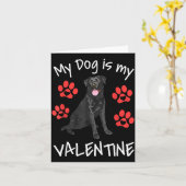 My Dog Is My Valentine Funny Black Lab Cute Dog Pa Kaart (Gele Bloem)