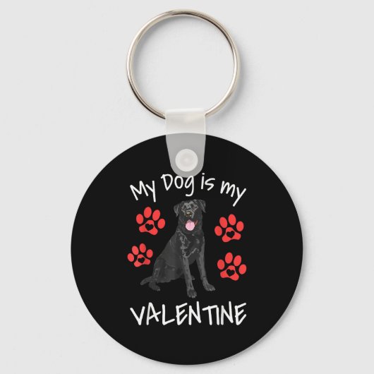 My Dog Is My Valentine Funny Black Lab Cute Dog Pa Sleutelhanger (Voorkant)