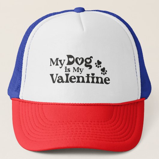 My Dog is My Valentine - Funny Pet Lover Hearts & (Voorkant)