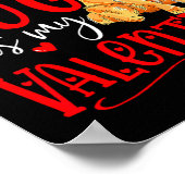 My Dog Is My Valentine Golden Retriever Valentines Poster (Hoek)