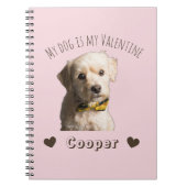 My Dog Is My Valentine – Personalized Pet Notitieboek (Voorkant)