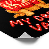 My Dog Is My Valentine Retriever Heart Gles Dog Mo Poster (Hoek)