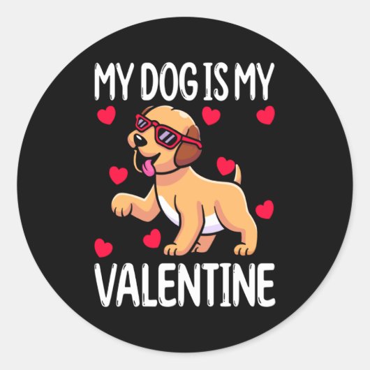 My Dog Is My Valentine Ronde Sticker (Voorkant)