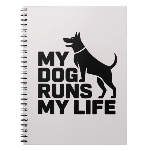 My Dog Runs My Life Minimal Dog Quote Art Notitieboek (Voorkant)