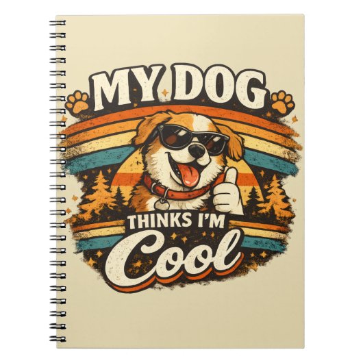 My Dog Thinks I'm Cool Retro Dog Art Notitieboek (Voorkant)
