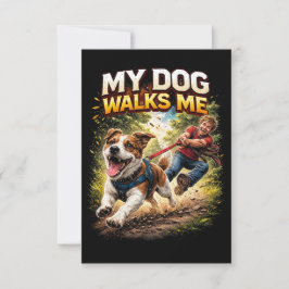 My Dog Walks Me Bedankkaart