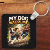 My Dog Walks Me Sleutelhanger (Achterkant)
