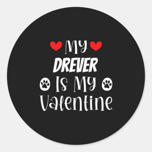 My Drever Is My Valentine Cute Valentines Day Ronde Sticker (Voorkant)