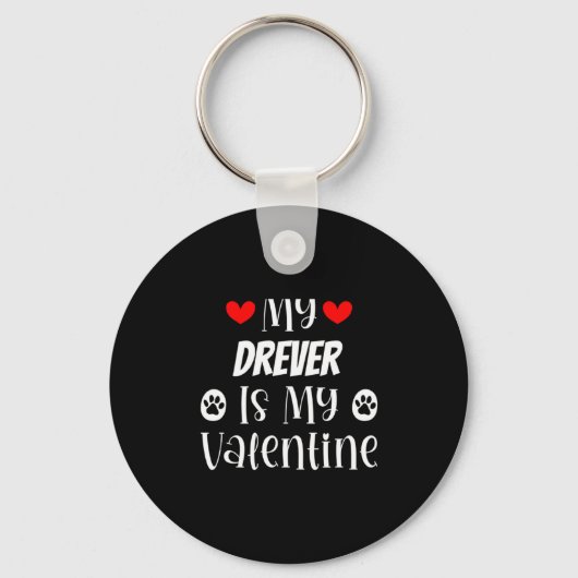 My Drever Is My Valentine Cute Valentines Day Sleutelhanger (Voorkant)