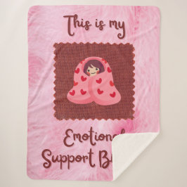 My Emotional Support Blanket with Cozy Girl Sherpa Deken