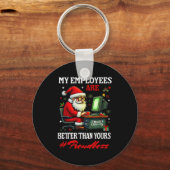 My Employees Are Better Than Yours Boss Manager In Sleutelhanger (Voorkant)