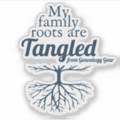 My Family Roots are Tangled Sticker (Voorkant)